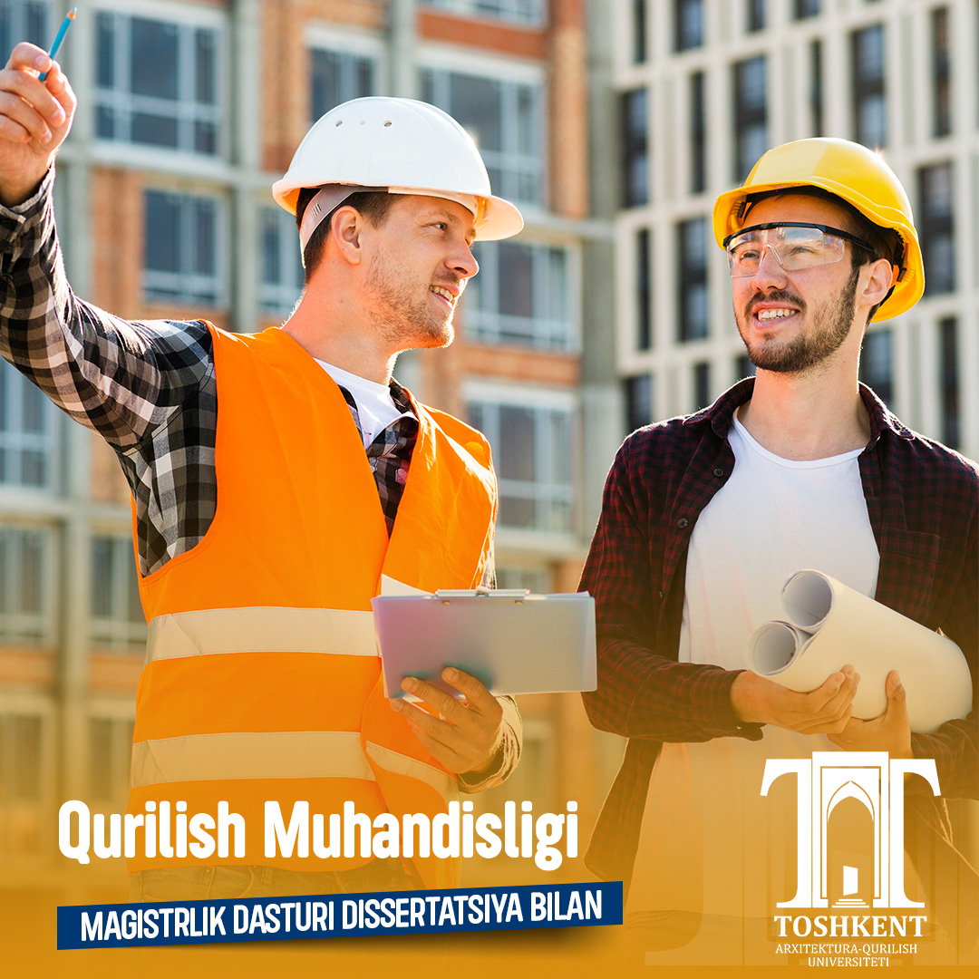 Qurilish Muhandisligi Magistrlik Dasturi Dissertatsiya Bilan